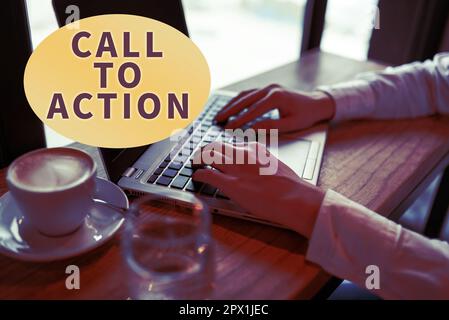 Konzeptunterschrift Call to Action, Wort zur Förderung der Entscheidungsfindung zur Förderung einer erfolgreichen Strategie Stockfoto