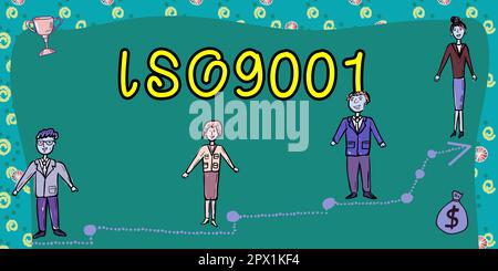 Handgeschriebenes Schild ISO9001, Geschäftsidee der entsprechende internationale Standard wird befolgt, um die Anforderungen des Kunden zu erfüllen Stockfoto