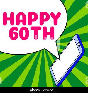 Schreiben mit Text Happy 60., Business Idea a a joyful occasion for special Event to celebrate the 60. year Stockfoto