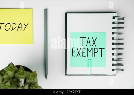 Schreiben mit Text Steuerbefreiung, Word für Einkommen oder Transaktionen, die keine Steuervergünstigung aufweisen Stockfoto