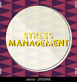 Inspiration zeigt Zeichen Stress Management, Business zeigt Lernmethoden zu Verhalten und Denken, die Stress reduzieren Stockfoto