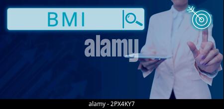 Text mit Inspirations-BMI, Wort für Methode zur Schätzung des Körperfettgehalts basierend auf Gewicht und Größe Stockfoto