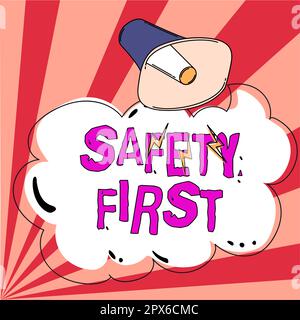 Schreiben Text anzeigen Sicherheit geht vor, Wort steht auf vermeidet unnötige Risiken Leben sicher sein Vorsicht Stockfoto