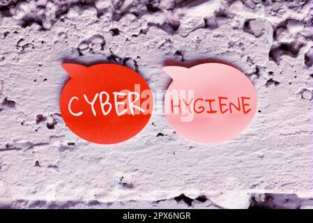 Schild zur Cyber Hygiene, Geschäftskonzept Schritte, die Computerbenutzer zur Verbesserung ihrer Cyber-Sicherheit Unternehmen Stockfoto