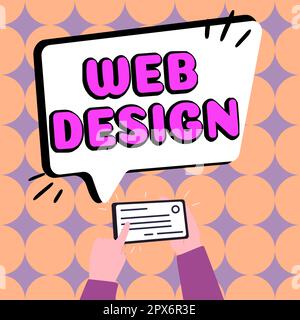 Handschriftliches Schild Web Design, Business Idea, verantwortlich für die Produktion und Pflege von Websites Stockfoto