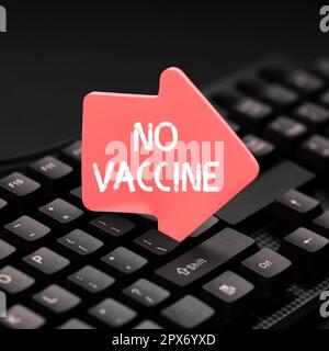 Konzeptionelle Überschrift kein Impfstoff, Wort für nicht bereitgestellt von Immunität gegen eine oder mehrere Krankheiten Stockfoto