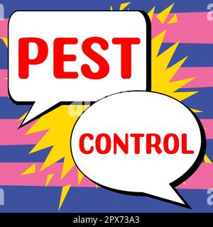 Handgeschriebenes Schild Pest Control, begriffliches Foto tötet zerstörerische Insekten, die Ernte und Vieh angreifen Stockfoto