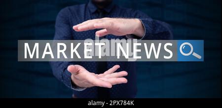 Schreiben mit Text Market News, Business Approach Commercial Notice Trade Report Market Update Corporate Insight Stockfoto