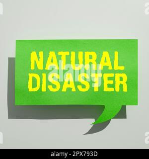 Textüberschrift präsentiert Naturkatastrophe, Geschäftsübersicht im Verlauf der Natur und aus natürlichen Ursachen Stockfoto
