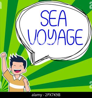 Textunterschrift mit Sea Voyage, Business-Showcase: Fahrt auf einem Boot durch Ozeane, normalerweise für Küstenländer Stockfoto