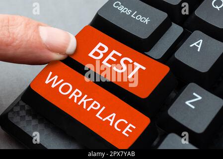 Schild mit der Aufschrift „Bester Arbeitsplatz“, konzeptionelles Foto, ideales Unternehmen, um stressfrei mit hoher Vergütung zu arbeiten Stockfoto