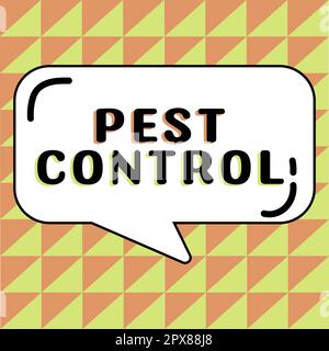 Handschriftschild Pest Control, Wort für die Tötung zerstörerischer Insekten, die Nutzpflanzen und Vieh angreifen Stockfoto