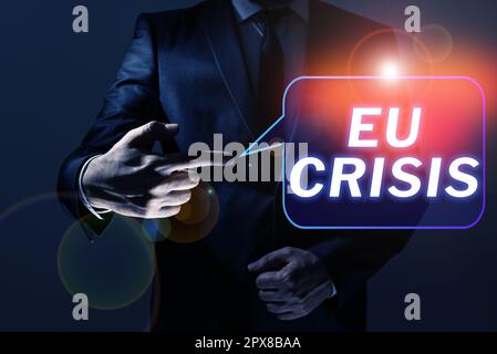 Inspiration zeigt Zeichen der EU-Krise, Wort für den Staat der Eurozone, der nicht in der Lage ist, seine Staatsschulden zurückzuzahlen oder zu refinanzieren Stockfoto