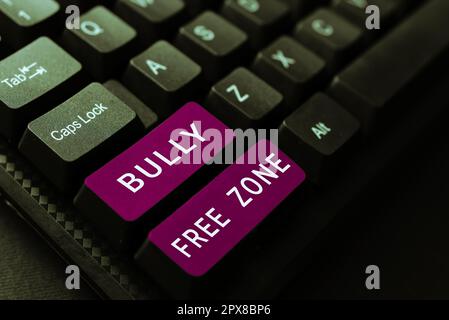 Handgeschriebenes Schild „Bully Free Zone, Internet Concept be respektvoll to other mobbing“ ist hier nicht erlaubt Stockfoto