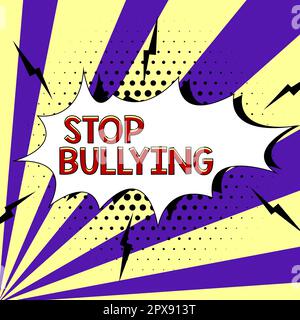 Text mit Inspiration Stop Bullying, Business Concept Fight und Eliminierung dieses aggressiven inakzeptablen Verhaltens Stockfoto