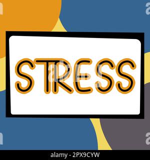 Inspiration zeigt Zeichen Stress, Geschäftsübersicht ein physikalisch-chemischer oder emotionaler Faktor, der körperliche oder geistige Spannungen verursacht Stockfoto