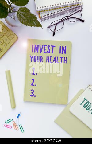 Textzeichen zeigt Invest in Your Health, Word for Live A Healthy Lifestyle Quality Food for Wellness Stockfoto