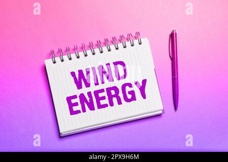Schild zur Anzeige von Windenergie, ein Wort, das auf den Prozess geschrieben ist, durch den Wind Strom erzeugt Stockfoto