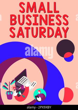 Textunterschrift für Small Business Saturday, Business Idea American Shopping Holiday am Samstag Stockfoto