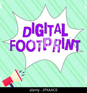 Textunterschrift zur Darstellung des digitalen Fußabdrucks, Konzept bedeutet verwendet digitale Technologie für den Fertigungsprozess Stockfoto