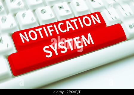 Signatur zeigt Benachrichtigungssystem an, Konzept bedeutet, dass Sie nicht vergessen sollten, über soziale Netzwerke verbunden zu sein Stockfoto