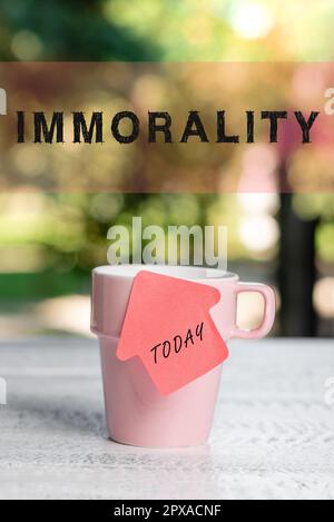 Inspiration zeigt Zeichen Unmoralität, Geschäftsansatz Zustand oder Qualität unmoralisch zu sein, Bosheit Stockfoto