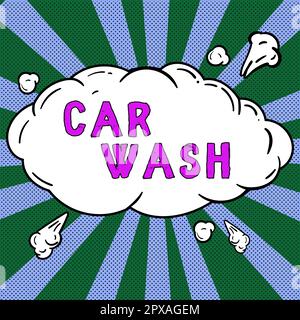 Handgeschriebenes Schild Car Wash, Business Concept ein Gebäude, das Geräte zum Waschen von Autos oder anderen Fahrzeugen enthält Stockfoto