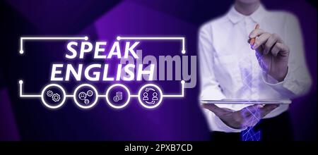 Handschriftlicher Text spricht Englisch, konzeptionelles Foto Lernen Sie eine andere Fremdsprache Online-verbale Kurse Stockfoto