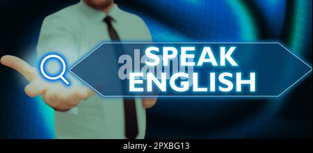 Konzeptionelle Darstellung Englisch sprechen, Business Concept Study Another Foreign Language Online Verbal Courses Stockfoto