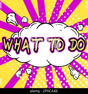 Schreiben mit Text Was zu tun ist, Geschäftsidee jemand wird um Rat zu den nächsten Maßnahmen gebeten Stockfoto