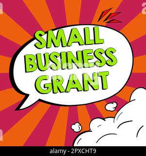 Konzeptionelle Darstellung Small Business Grant, Business Idea ein Einzelunternehmen, das für seine begrenzte Größe bekannt ist Stockfoto