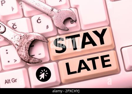 Textunterschrift mit Überstunden, Geschäftsübersicht Eine Routine, bei der eine Person an einen anderen Ort außerhalb der Zeit geht Stockfoto