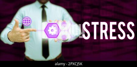 Schilder zeigen Stress, Business zeigen einen physikalisch-chemischen oder emotionalen Faktor, der körperliche oder geistige Spannungen verursacht Stockfoto