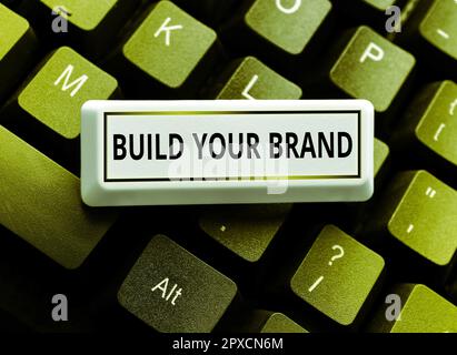 Textzeichen mit „Ihre Marke aufbauen“, Wort auf „Make a Commercial Identity Marketing Advertisement“ Stockfoto