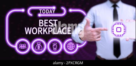 Schild mit der Aufschrift „Bester Arbeitsplatz“, konzeptionelles Foto, ideales Unternehmen, um stressfrei mit hoher Vergütung zu arbeiten Stockfoto