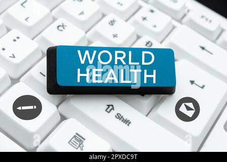 Schild zeigt World Health, Wort geschrieben am World Day of Action, der sich der Bekämpfung des globalen Hungers widmet Stockfoto