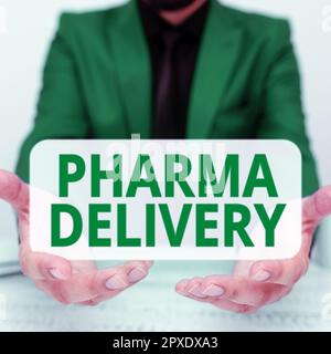 Schreiben mit Text Pharma Delivery, Word für die Zustellung Ihrer Rezepte direkt von der Apotheke an Sie Stockfoto