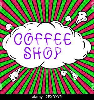 Schriftzug Coffee Shop, Internetkonzept, kleines zwangloses Restaurant, das Kaffee und leichte Erfrischungen serviert Stockfoto