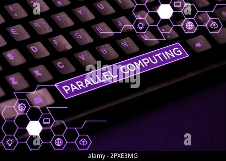Handgeschriebenes Schild Parallel Computing, Geschäftsübersicht simultane Berechnung mittels Software und Hardware Stockfoto