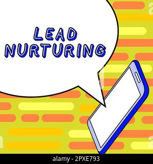 Handschrift Text Lead Nurturing, Business Approach Methode zum Aufbau einer Beziehung zu potenziellen Kunden Stockfoto