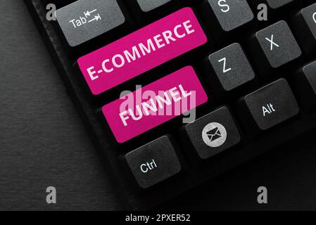 Handgeschriebenes Schild E Commerce Funnel, konzeptionelles Foto ein Tool zur Optimierung der Benutzerfreundlichkeit der Online-Ressourcen Stockfoto
