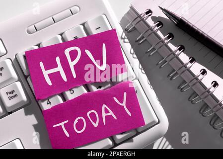 Schild mit HPV, Wort für Gruppe von Viren, die Ihre Haut und die feuchten Membranen beeinflussen Stockfoto