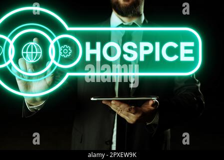 Das Schild zeigt Hospice, das Wort für fokussiert sich auf die Linderung der Schmerzen eines todkranken Patienten Stockfoto