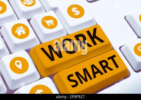 Schilder zeigen Arbeit Smart, konzeptionelles Foto, um Ziele auf die effizienteste Art und Weise zu erreichen Stockfoto