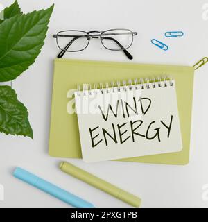 Text, der Inspiration Wind Energy zeigt, ein Wort, das auf den Prozess geschrieben wird, bei dem Wind zur Stromerzeugung verwendet wird Stockfoto