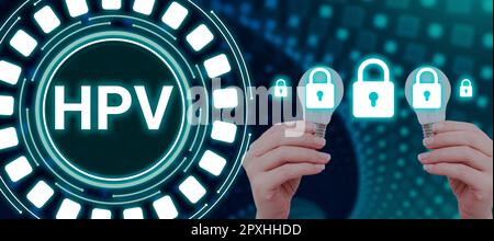 Schild mit HPV, Wort geschrieben auf Gruppe von Viren, die Ihre Haut und die feuchten Membranen beeinflussen Stockfoto