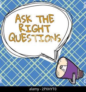 Schreiben Text anzeigen Fragen Sie die richtigen Fragen, Konzept bedeutet, suchen Sie nach einer professionellen Beratung Beratung Unterstützung Stockfoto