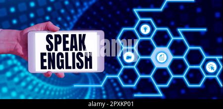 Konzeptionelle Darstellung spricht Englisch, Word für Studium einer anderen Fremdsprache Online-verbale Kurse Stockfoto