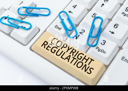 Textzeichen mit Copyright-Vorschriften, Business-Idee-Gesetzeskorpus, der die Originalwerke der Urheberschaft regelt Stockfoto