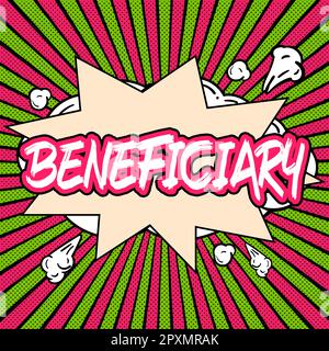 Schreiben, in dem der Begünstigte des Textes angezeigt wird, Konzept, das eine Person oder Sache bedeutet, die Hilfe oder einen Vorteil aus etwas erhält Stockfoto